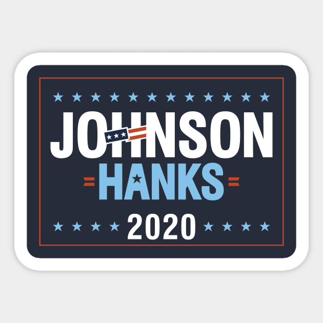 Johnson - Hanks in 2020 Sticker by iceknyght